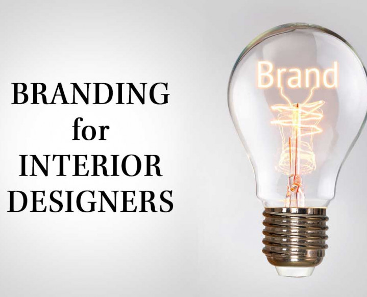 Branding for Interior Designers [What You Need and Why You Need It]