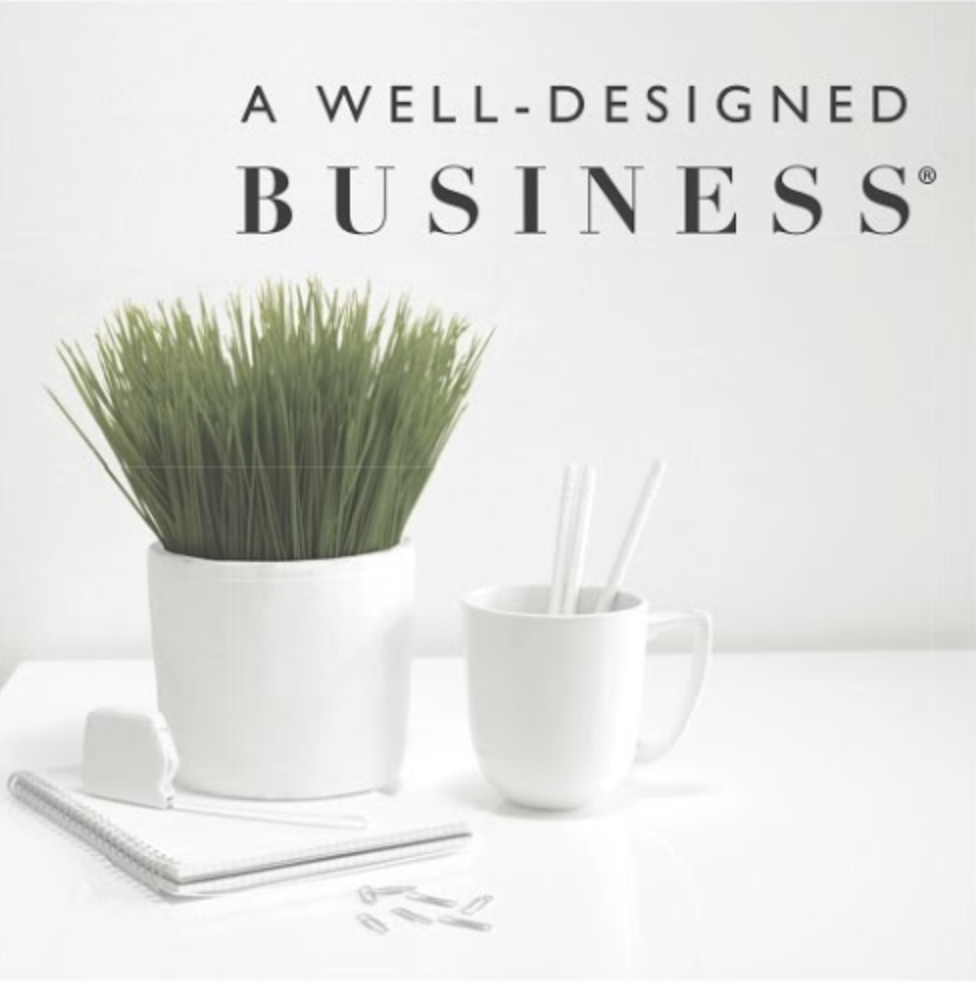 Power Talk Friday: A Well-Designed Business